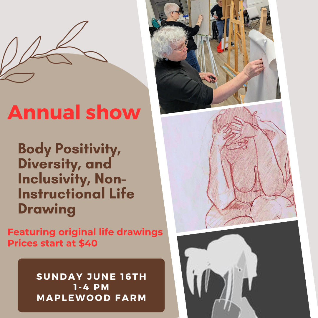 Body Positivity, Diversity and Inclusivity Life Drawing Annual Show
